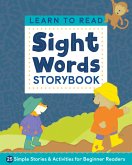 Learn to Read: Sight Words Storybook (eBook, ePUB) Learn to Read: Sight Words Storybook (eBook, ePUB)