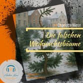 Die falschen Weihnachtsbäume (MP3-Download) Die falschen Weihnachtsbäume (MP3-Download)
