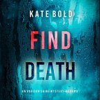 Find Death (An Addison Shine FBI Suspense Thriller—Book 10) (MP3-Download)