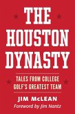 The Houston Dynasty (eBook, ePUB)