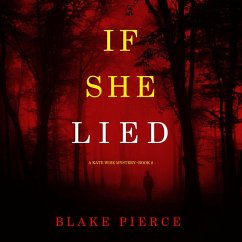 Cover If She Lied (A Kate Wise Mystery—Book 8) (MP3-Download)