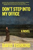 Don't Step into My Office (eBook, ePUB)