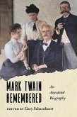 Mark Twain Remembered (eBook, ePUB)