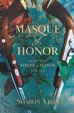 Masque of Honor (eBook, ePUB)