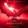 La Couronne des Dragons (Le Temps des... - Bild 1