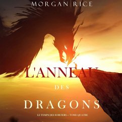 Cover L'Anneau des Dragons (Le Temps des Sorciers — Tome Quatre) (MP3-Download)