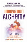 Innovation Alchemy (eBook, PDF) Innovation Alchemy (eBook, PDF)