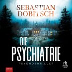 Die Psychiatrie (MP3-Download)