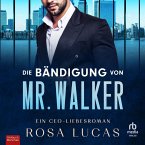 Die Bändigung von Mr. Walker (MP3-Download)