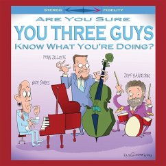 Cover Are You Sure You Three Guys Know What You'Re Doing