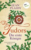 DIE TUDORS - Die erste Königin (eBook, ePUB)