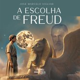 A escolha de Freud (MP3-Download) A escolha de Freud (MP3-Download)