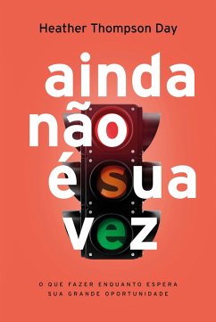Cover Ainda não é sua vez (eBook, ePUB)