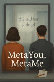 Meta You, Meta Me (eBook, ePUB)