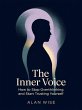 The Inner Voice A Practical Guide to... - Bild 1