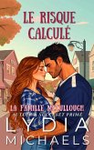 Le Risque Calculé (La Famille McCullough, #8) (eBook, ePUB)