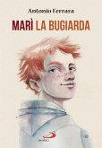 Marì la bugiarda (eBook, ePUB)