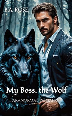 Cover My Boss, the Wolf (eBook, ePUB)