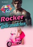 Rocker küssen keine Rollermädchen (eBook, ePUB)