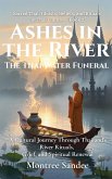 Ashes in the River: The Thai Water Funeral (Sacred Thai: Ghosts, Beliefs, and Rituals in Thai Culture, #2) (eBook, ePUB) Ashes in the River: The Thai Water Funeral (Sacred Thai: Ghosts, Beliefs, and Rituals in Thai Culture, #2) (eBook, ePUB)