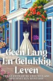 Geen Lang En Gelukkig Leven (eBook, ePUB)