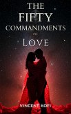 The Fifty Commandments of Love (eBook, ePUB)