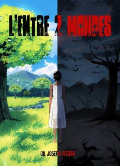 Cover L'ENTRE 2 MONDES (eBook, ePUB)