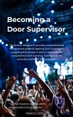 Becoming a Door Supervisor (eBook, ePUB)