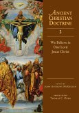 We Believe in One Lord Jesus Christ (eBook, ePUB)