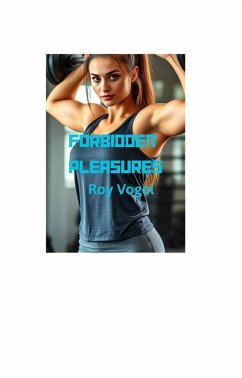 Cover Forbidden Pleasures (eBook, ePUB)