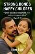 Strong Bonds, Happy Children... - Bild 1
