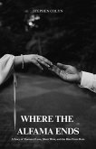 Where the Alfama Ends (eBook, ePUB) Where the Alfama Ends (eBook, ePUB)