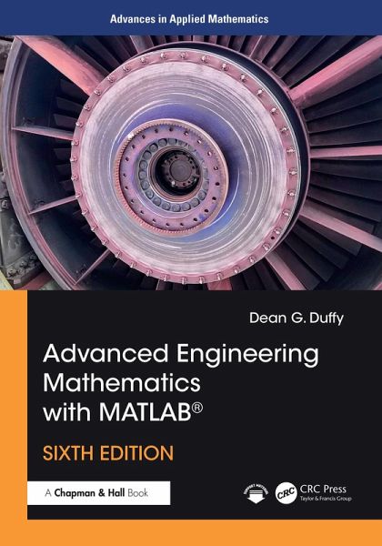 Advanced Engineering Mathematics with MATLAB® (eBook, PDF) Advanced Engineering Mathematics with MATLAB® (eBook, PDF)