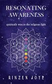 Resonating Awareness (eBook, ePUB) Resonating Awareness (eBook, ePUB)
