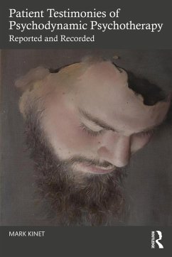 Cover Patient Testimonies of Psychodynamic Psychotherapy (eBook, PDF)