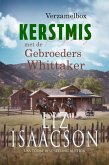 Kerstmis met de Gebroeders Whittaker (eBook, ePUB) Kerstmis met de Gebroeders Whittaker (eBook, ePUB)