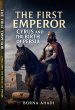 The First Emperor: Cyrus and the Birth... - Bild 1