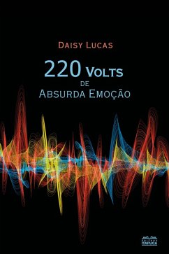 Cover 220 volts de absurda emoção (eBook, ePUB)