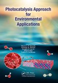 Photocatalysis Approach for Environmental Applications (eBook, ePUB) Photocatalysis Approach for Environmental Applications (eBook, ePUB)