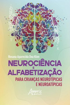 Cover Neurociência e Alfabetização para Crianças Neurotípicas e Neuroatípicas (eBook, ePUB)