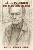 Claus Peymann - Der unbequeme Träumer (eBook, ePUB)