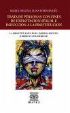Trata de personas con fines de explotación sexual e inducción a la prostitución (eBook, PDF) Trata de personas con fines de explotación sexual e inducción a la prostitución (eBook, PDF)