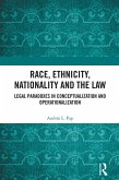 Race, Ethnicity, Nationality and the Law (eBook, PDF)