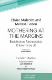 Mothering at the Margins (eBook, ePUB)