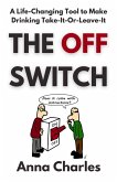 The Off Switch (eBook, ePUB)