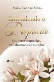 Entendendo o propósito (eBook, ePUB)