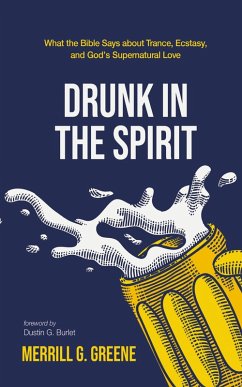 Cover Drunk in the Spirit (eBook, ePUB)