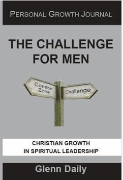 The Challenge for Men (eBook, ePUB) - Daily, Glenn