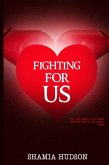 Fighting For Us (eBook, ePUB)