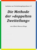 Die Methode der »doppelten Zweiteilung« (eBook, ePUB)